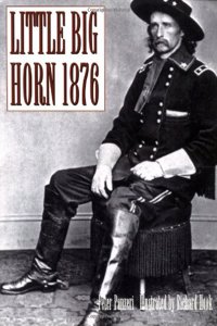 Little Big Horn, 1876