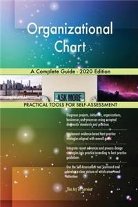 Organizational Chart A Complete Guide - 2020 Edition
