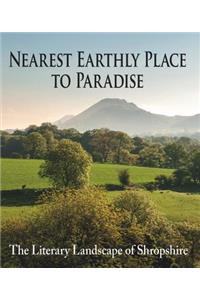 Nearest Earthly Place to Paradise