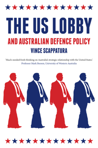 Us Lobby and Australian Defence Policy