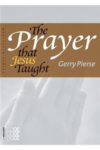 Prayer That Jesus Taught