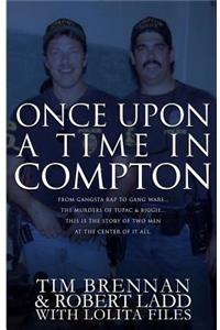 Once Upon a Time in Compton