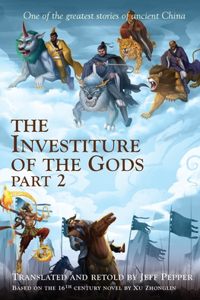 Investiture of the Gods, Part 2