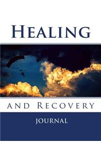 Healing and Recovery Journal