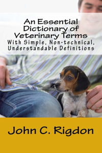 Essential Dictionary of Veterinary Terms