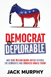Democrat to Deplorable