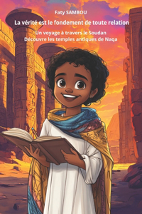 La vérité est le fondement de toute relation