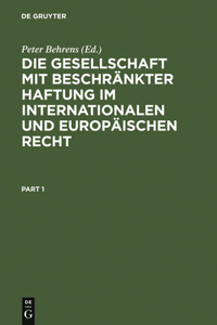 Die Gesellschaft Mit Beschränkter Haftung Im Internationalen Und Europäischen Recht