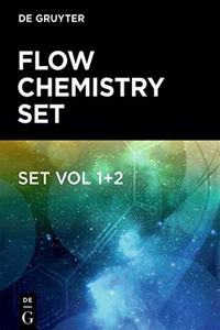 Set Flow Chemistry: Fundamentals and Applications