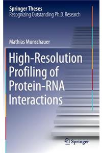 High-Resolution Profiling of Protein-RNA Interactions