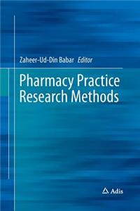 Pharmacy Practice Research Methods