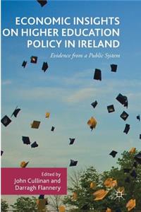 Economic Insights on Higher Education Policy in Ireland