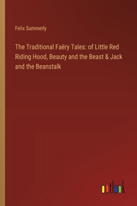 Traditional Faëry Tales