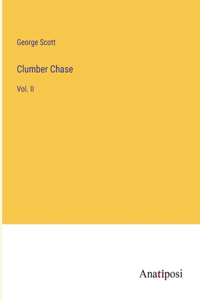 Clumber Chase