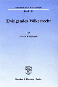 Zwingendes Volkerrecht