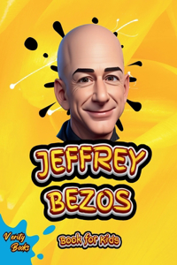 Jeffrey Bezos Book for Kids