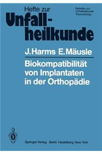 Biokompatibilität Von Implantaten in Der Orthopädie