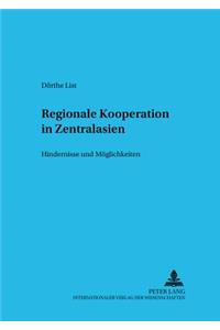 Regionale Kooperation in Zentralasien