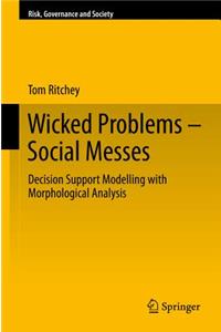 Wicked Problems – Social Messes