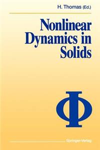 Nonlinear Dynamics in Solids