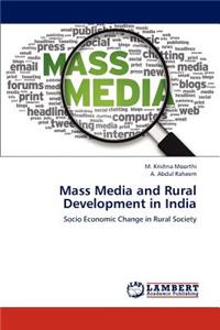 Mass Media and Rural Development in India