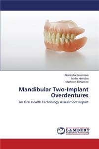 Mandibular Two-Implant Overdentures
