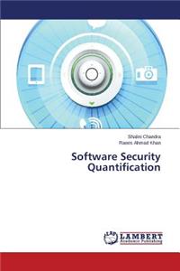 Software Security Quantification