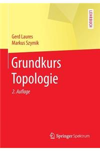 Grundkurs Topologie