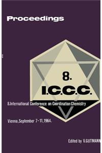 Proceedings of the 8th International Conference on Coordination Chemistry