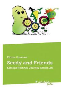 Seedy and Friends