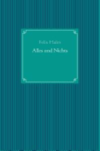 Alles und Nichts
