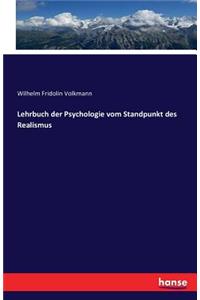 Lehrbuch der Psychologie vom Standpunkt des Realismus
