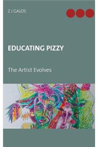 Educating Pizzy