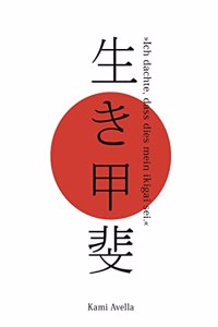 Ich dachte, dass dies mein ikigai sei.