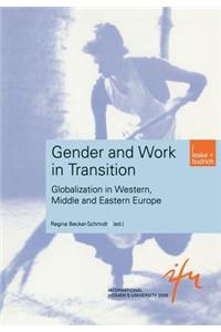 Gender and Work in Transition