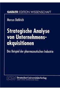 Strategische Analyse von Unternehmensakquisitionen