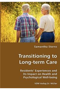 Transitioning to Long-term Care