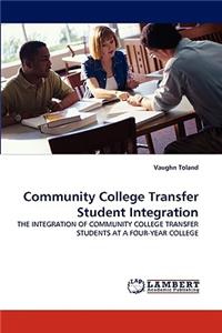 Community College Transfer Student Integration
