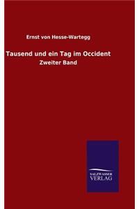 Tausend und ein Tag im Occident