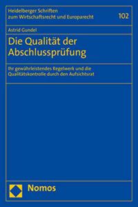 Die Qualitat Der Abschlussprufung