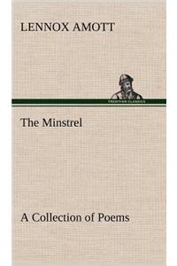 Minstrel A Collection of Poems