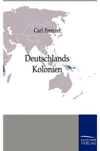 Deutschlands Kolonien