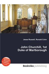 John Churchill, 1st Duke of Marlborough