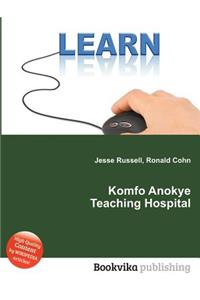 Komfo Anokye Teaching Hospital