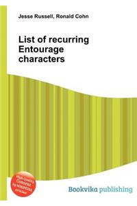 List of Recurring Entourage Characters
