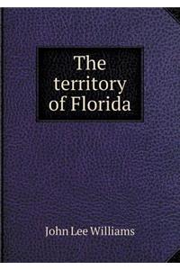 The territory of Florida