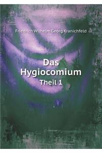 Das Hygiocomium Theil 1