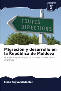 Migración y desarrollo en la República de Moldova