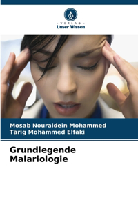 Grundlegende Malariologie