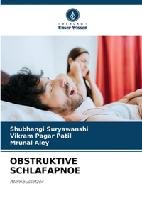 Obstruktive Schlafapnoe